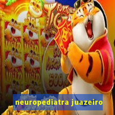 neuropediatra juazeiro